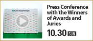 Press Conference with the Winners of Awards and Juries 10.30(SUN)   On Demand Deliverly